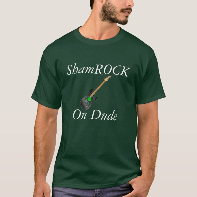 Shamrock no Dude T-Shirt (Frente)