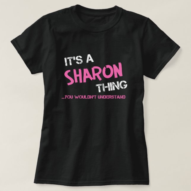Sharon, não entenderia T-Shirt (Frente do Design)