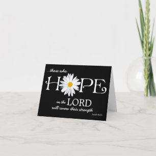 Shasta Daisy Hope no cartão Lord Isaiah 40:31