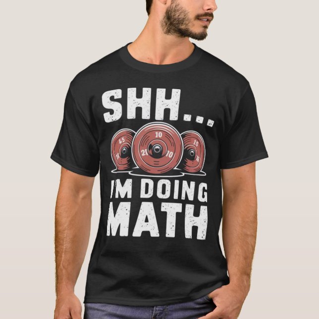 Shh. Estou fazendo camisas de ginástica engraçadas (Frente)