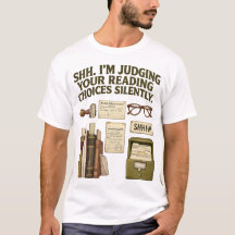 Shh Estou Julgando Suas Escolhas de Leitura Camisa
