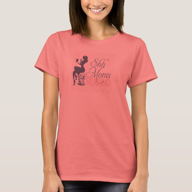 Shh Mães Lendo T-Shirt (Frente)