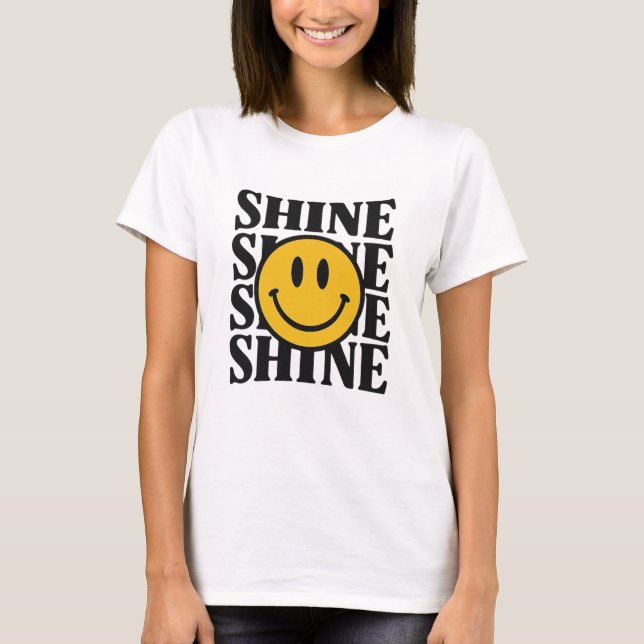 SHINE Retro Smiley Face Bold Typography T-Shirt (Frente)