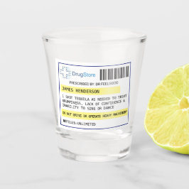 Shot Copo personalizado de tiro de prescrição engraçado