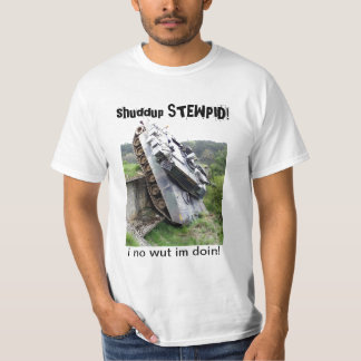 shuddup STEWPID! Camiseta do tanque de exército