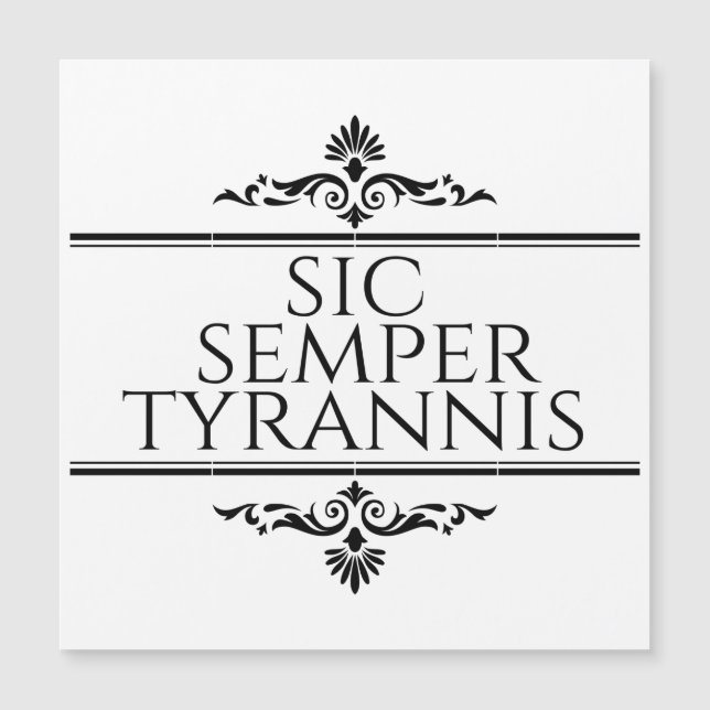 Sic Semper Tyrannis (Frente)
