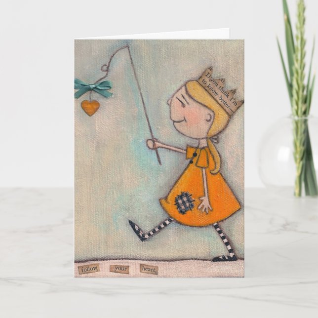 Siga o seu coração - Cartão de saudação (Frente)