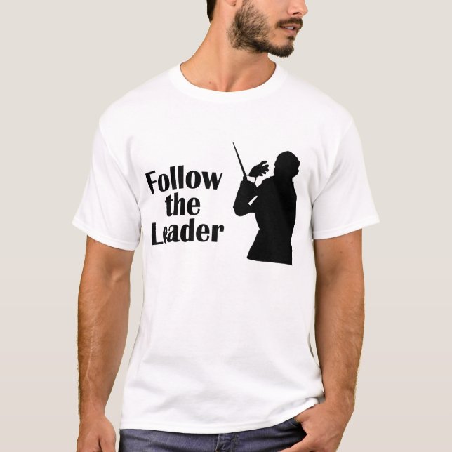 Siga o t-shirt do condutor do líder (Frente)