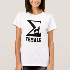 Sigma Female wolf T-Shirt