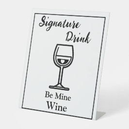 Signature Drink Sign for Weding Bar Wine