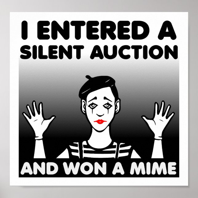 Silent Auction Mime Funny Poster (Frente)