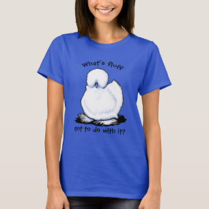 Silkie Chicken Humor KiniArt T-Shirt