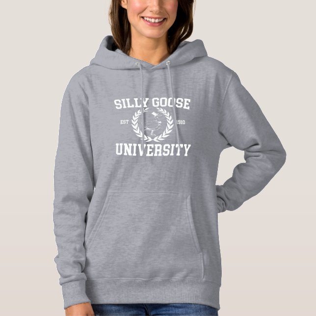 Silly Goose University Pullover Hoodie  (Frente)