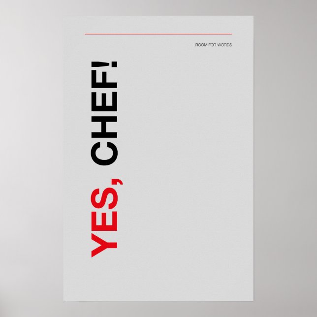SIM, CHEFE! – Poster Divertido de Cozinha (Frente)