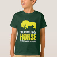 Sim, eu cheiro como um cavalo em camiseta amarela