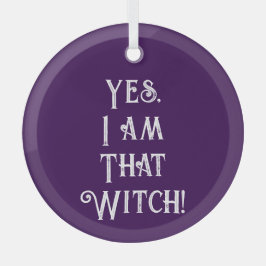 Sim, Eu Sou Aquela Bruxa