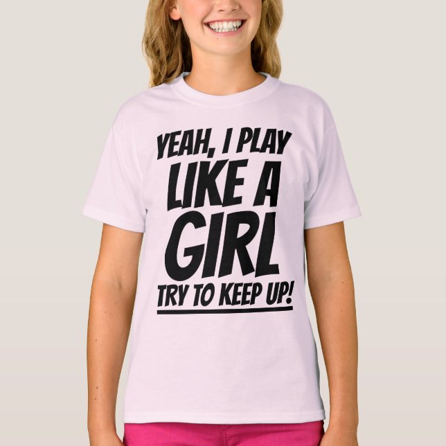 SIM, JOGO COMO UMA MENINA TENTANDO MANTER T-SHIRTS (Frente)