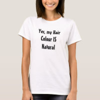 Sim, minha cor do cabelo É camiseta natural