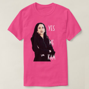 Sim, nós Kam Kamala Harris T-Shirt