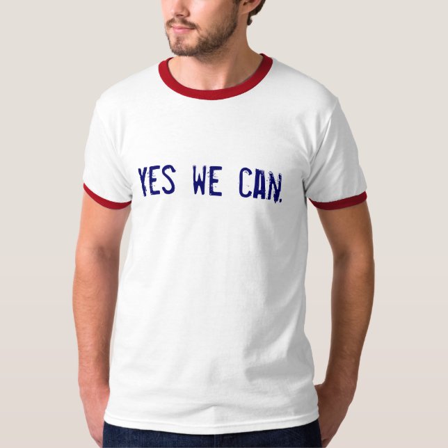 Sim nós podemos t-shirt (Frente)