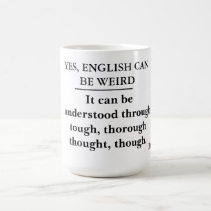Sim, o inglês pode ser estranho — caneca de gramát