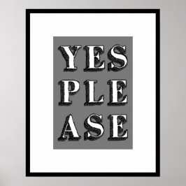 SIM, POR FAVOR, Typografia Art Poster