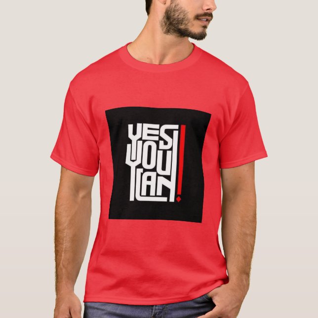 Sim, você pode camiseta impressa com texto (Frente)