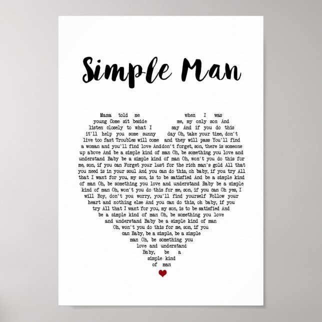 Simple Man Heart Song Lyric Wall Art Impressão (Frente)