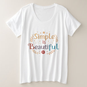 Simples é Bonito – Camiseta Feminina Tamanhos Plus