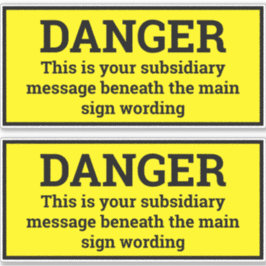 Sinais de perigo - Dois adesivos de sinal preto e