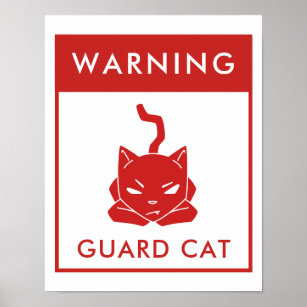 Sinal de aviso engraçado   Gato Guarda   Poster ve