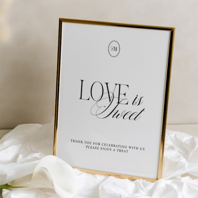 Sinal de Casamento 'O Amor é Doce' Preto e Branco  (Elegant Black & White Love is Sweet Wedding Sign)