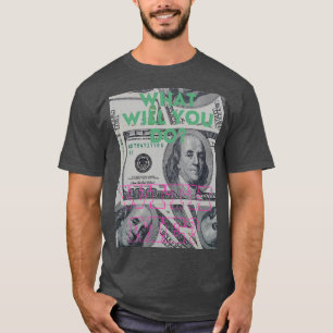 Sinal de Dólar T-Shirt com Frase Provocadora de Pe