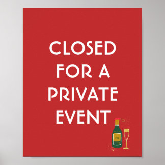 Sinal de fechamento de evento privado, Poster de e