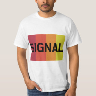 SINAL T-Shirt