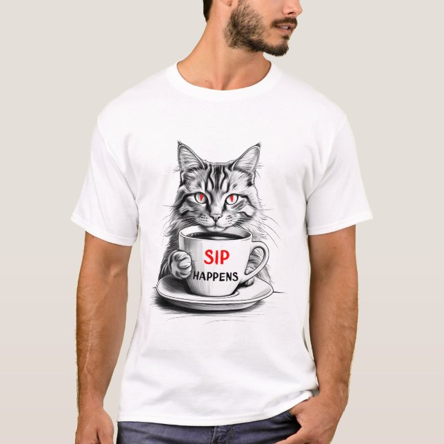 Sip Happens Cat T-Shirt – Funny Coffee Cat Graphic (Frente)