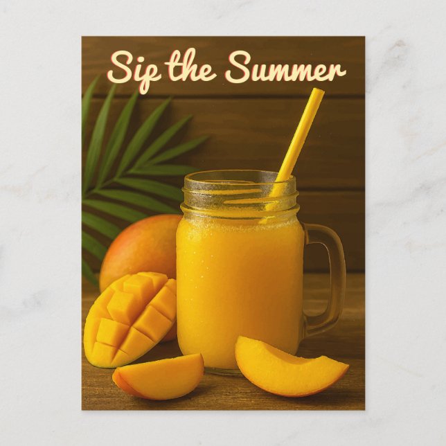 Sip the Summer - Cartão postal de suco de manga (Frente)