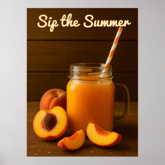 Sip the Summer - Poster de suco de pêssego fresco