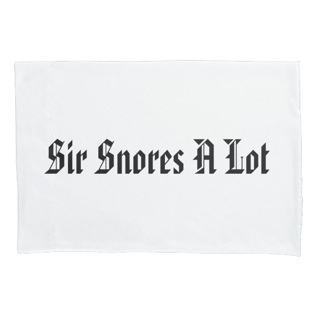 Sir Snores A Lot (Frente)