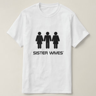 Sister Wives® - Camisa T de poligamia