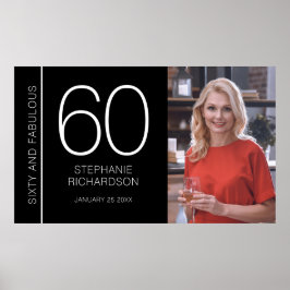 Sixty and Fabulous 60th Birthday Photo Poster