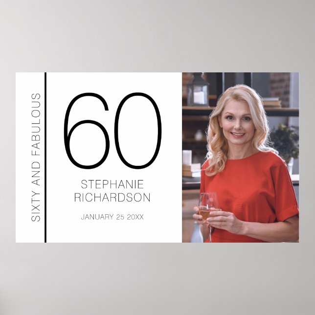 Sixty and Fabulous 60th Birthday Photo Poster (Frente)