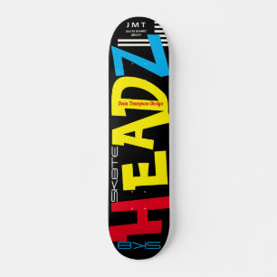 SK8TE HEADZ  (Dean  Thompson) JMT Skateboard