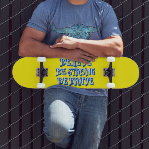 SKATE ACREDITE, SEJA FORTE, SEJA MOTIVADA