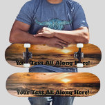 Skate Adicione seu nome ou mensagem - Beach Sunset<br><div class="desc">Adicione qualquer nome ou sigla ou mensagem que você quiser neste design excelente - Consulte minha loja para ver muito mais designs de skate personalizados e T-Shirts de skate,  Hoodies,  Backpacks,  Blankets e muito mais.</div>