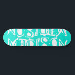 Skate Adicione seu próprio nome personalizado Turquesa P<br><div class="desc">Adicione seu próprio nome personalizado O skate personalizado apresenta seu nome personalizado em tipografia branca moderna em um simples fundo turquesa. Personalize editando o texto na caixa de texto fornecida. Dê um presente personalizado, skate personalizado ao seu skate favorito para o Natal, aniversário ou seu melhor amigo. Elaborado por ©Evco...</div>