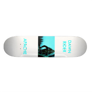 SKATE APACHE, DAWNRIDER