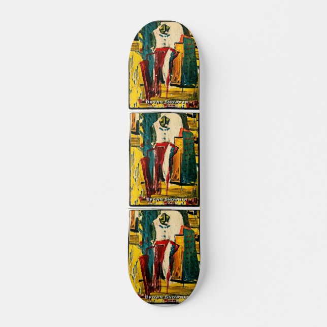 SKATE BROWN SNOWMAN (Frente)