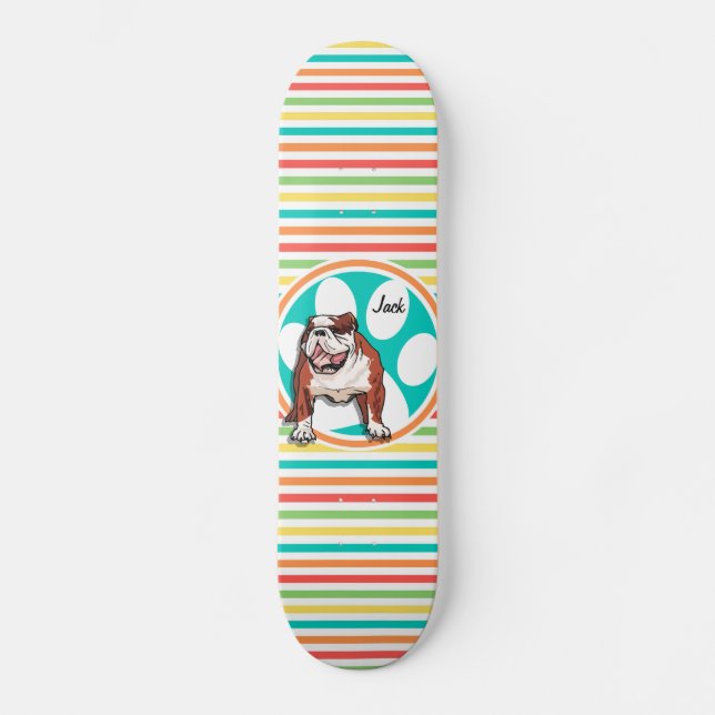 Skate Buldogue; Bright Rainbow Stripes (Frente)