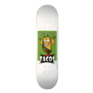 Skate Cara do Taco